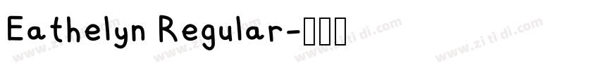 Eathelyn Regular字体转换